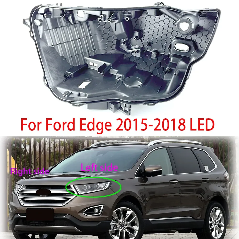 

X-T For Ford Edge 2015 2016 2017 2018 LED Car Light Rear Base Front Headlight Back Housing Replace Original Headlamp Base
