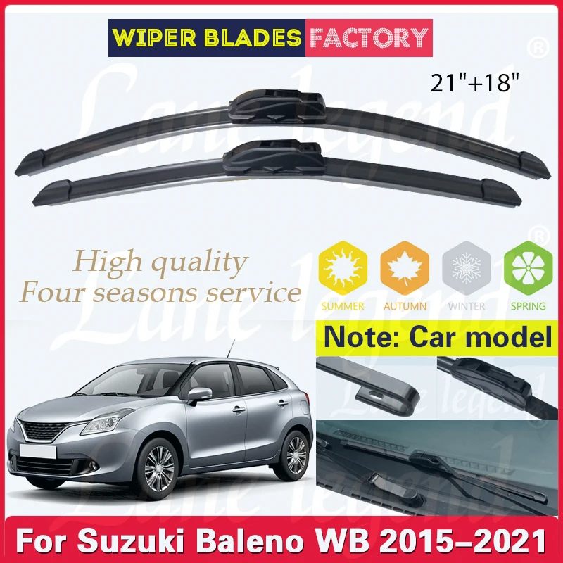 

For Suzuki Baleno WB 2015 2016 2017 2018 2019 2020 2021 Wiper Front Wiper Blades Soft Rubber Windscreen Window Brushes 21"+18"