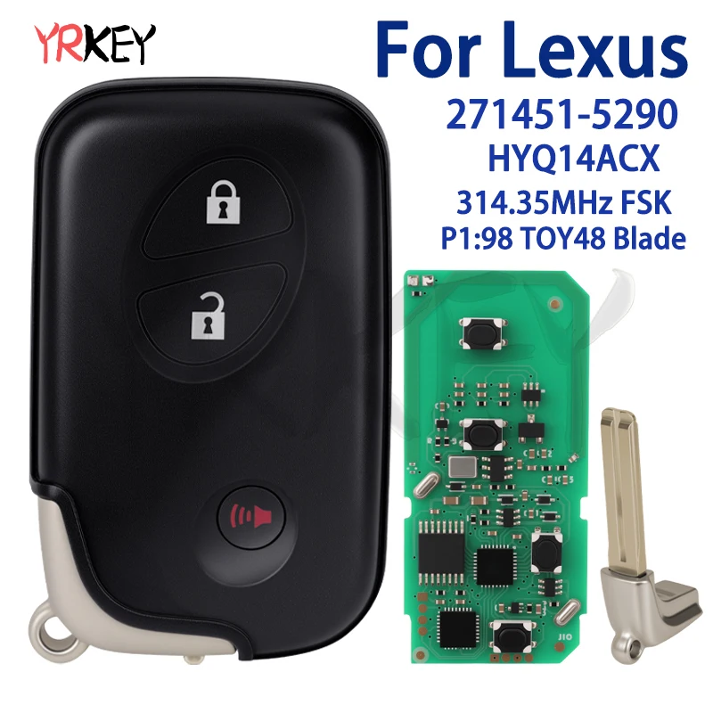 Keyless Go Car Remote Control Key 314.35MHz 4D Chip P1:98 For LEXUS RX350 CT200h FCC ID: HYQ14ACX 271451‑5290 Board TOY48 Blade