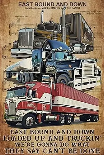 Retro Metal Aluminium Tin Sign Trucker East Bound and Down Vintage Wall Poster Metal Plaque Novelty 12x8 inch Tin Sign Metal Pos