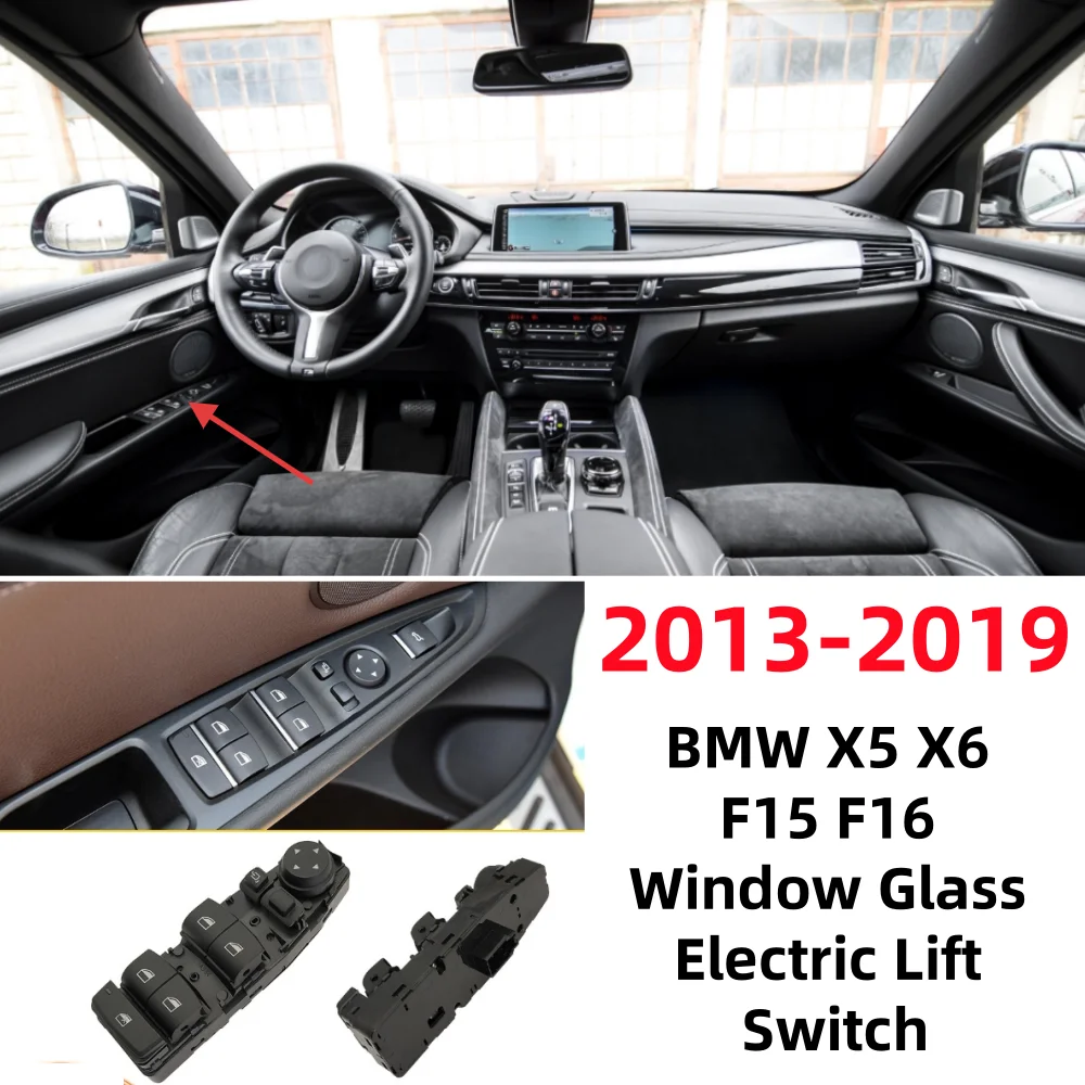 

For 2013-2018 BMW X5 F15 2014-2019 X6 F16 Window Glass Electric Lift Switch OE: 61319362116