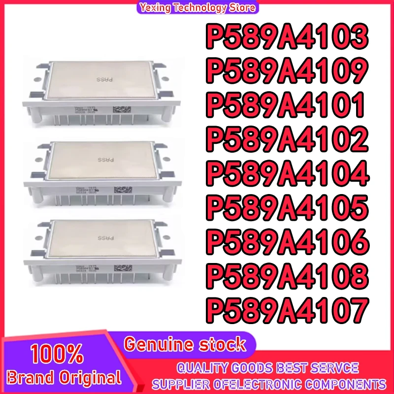 

P589A4101 P589A4102 P589A4103 P589A4104 P589A4105 P589A4106 P589A4107 P589A4108 P589A4109 NEW AND ORIGINAL MODULE