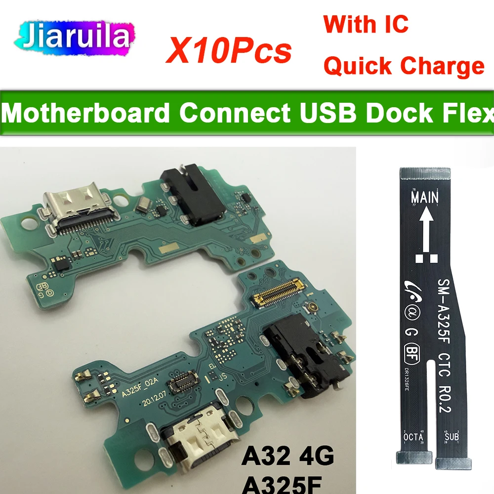 10Pcs, For Samsung A32 4G 5G A325F A325 A326B Dock Connector USB Charger Charging Port Mainboard Main Mother Board Flex Cable