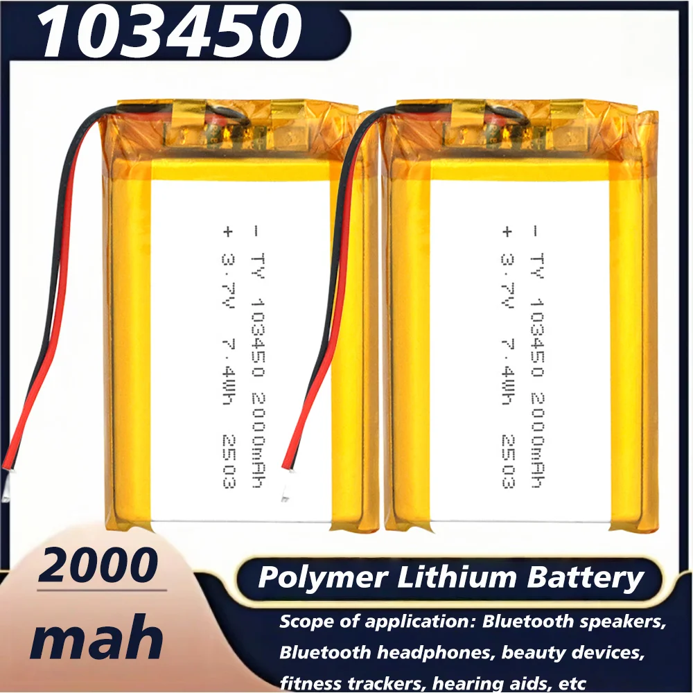 103450 3.7V 2000Mah…