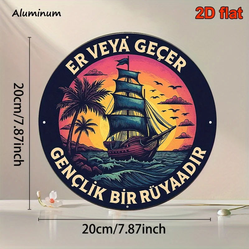 A Round Aluminum Sign in Turkish, Measuring 20.32X20.32 cm, Featuring a Vintage Decoration Plaque Related to 'Sailing And Beach'