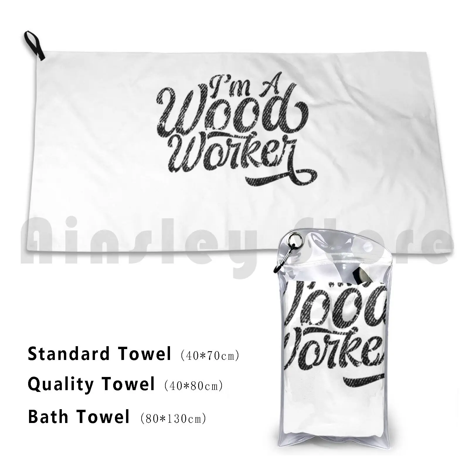 I Am A Woodworker Bath Towel Beach Cushion Forest Worker Proud Woodworker Wood Harvester Woodfeller Team Lumber
