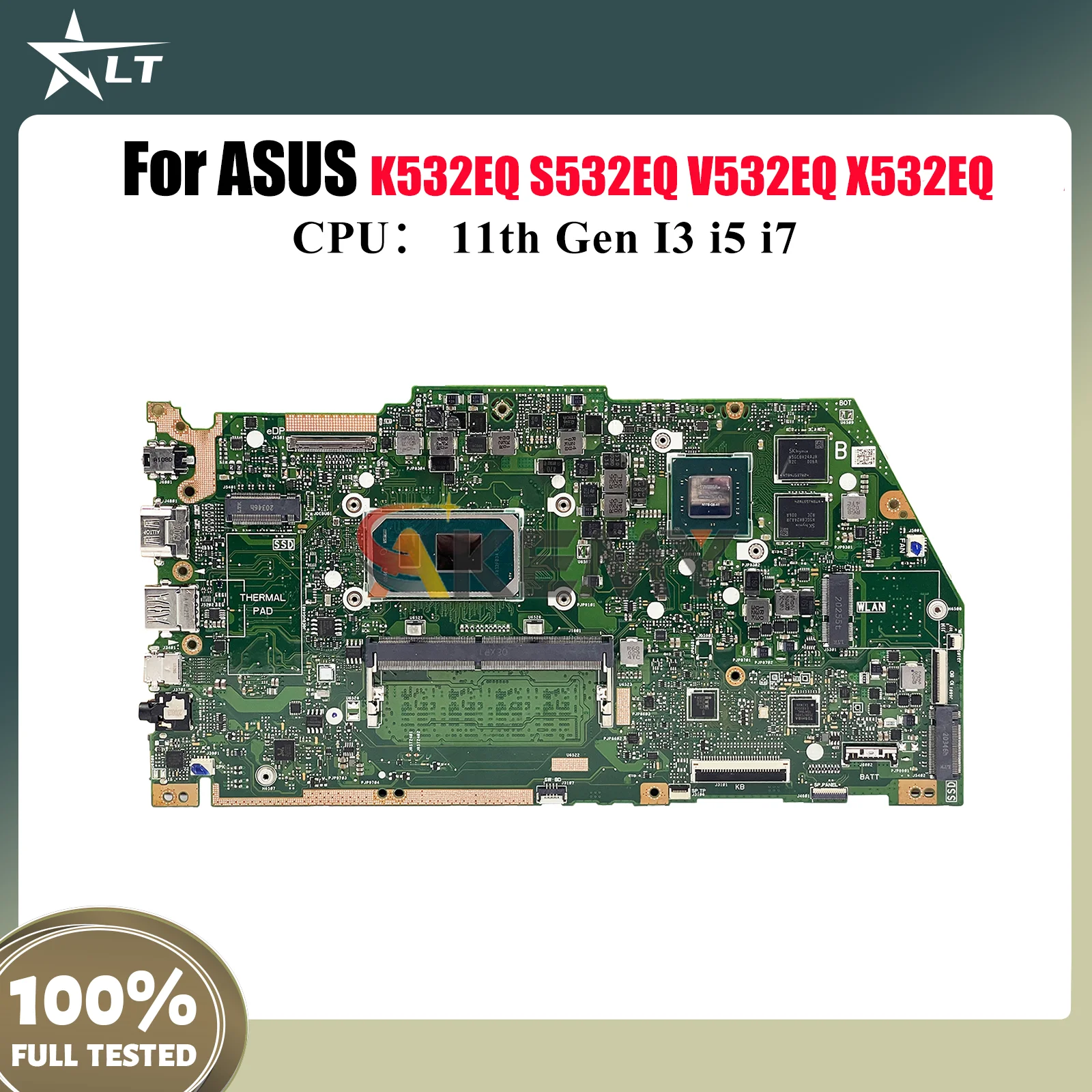 

X532EQ Laptop Motherboard For ASUS VivoBook V532EQ X532EQ K532EQ X532E S532EQ Mainboard With 11th Gen I3 i5 i7 100% tests OK stk