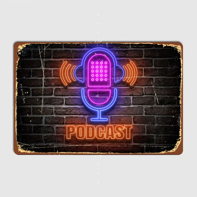 Microphone Podcast Neon Metal Wall Art Cave Pub Classic Painting Tin Neon Sign Vintage Posters Room Decor Home Decoration