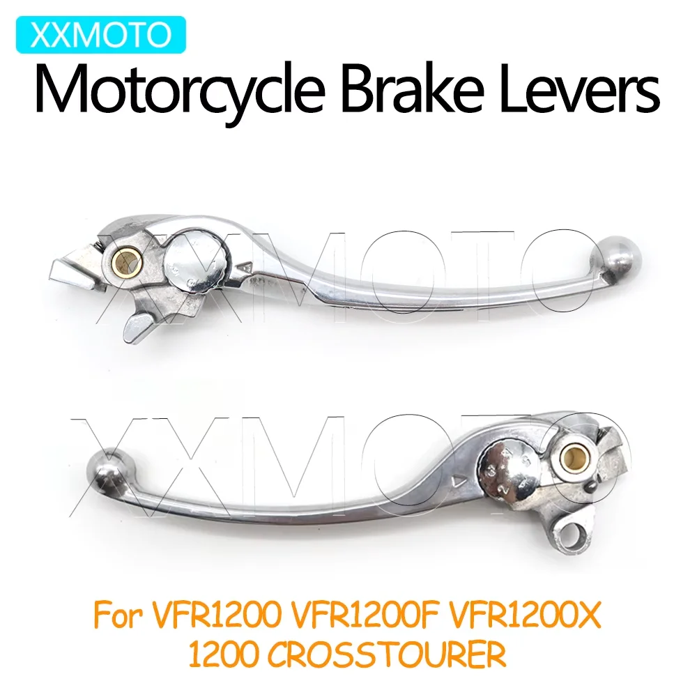 

For Honda VFR1200 VFR1200F VFR1200X 16-17 VFR 1200 F X 1200F 1200X 1200 CROSSTOURER 13-18 Motorcycle Brake Levers Clutch Levers