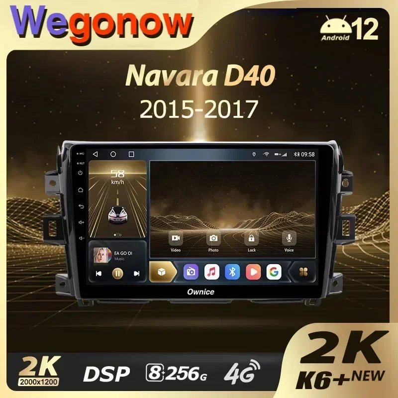 Ownice K6+ 2K for Navara D40 2015 - 2017 Car Radio Multimedia Video Player Navigation Stereo GPS Android 12 No 2din 2 Din DVD