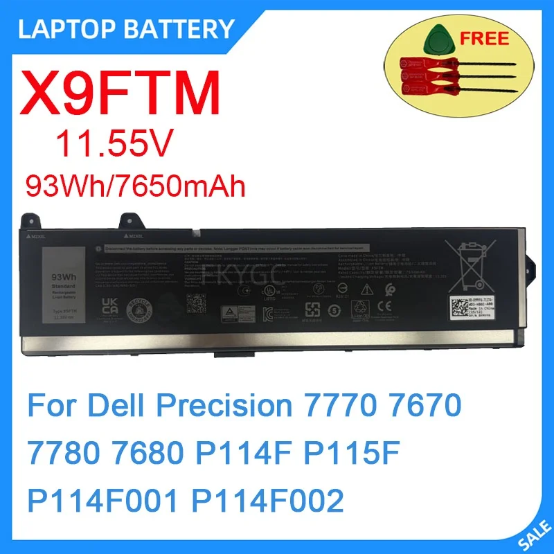 

Новый аккумулятор для ноутбука X9FTM 11.55V 93WH 7650mAh высокого качества для Dell Precision 7770 7670 7780 7680 P114F P115F P114F001 P114F002