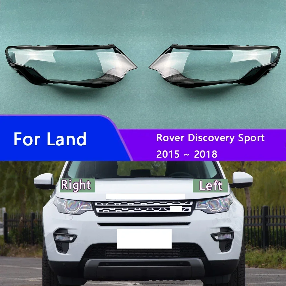 

For Land Rover Discovery Sport 2015 2016 2017 2018 Car Headlight Shell Transparent Lampshade Headlamp Cover Lens Plexiglass