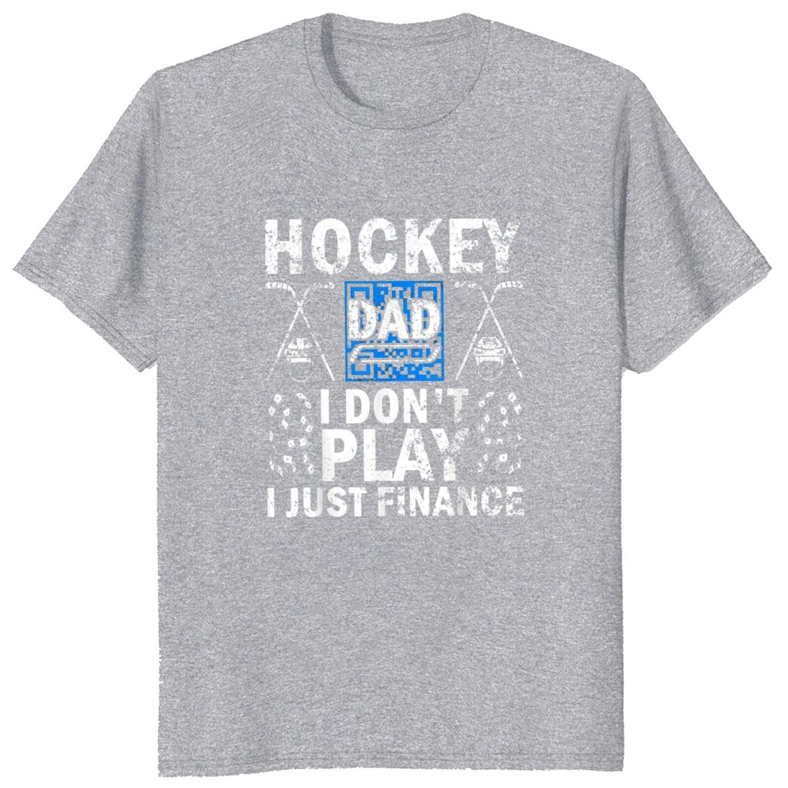 Summer Casual 100% Cotton Soft Tops Hockey Dad I Don't Play I Just Finance T Shirt Retro Funny Hockey Sprts Lovers Gift Tee