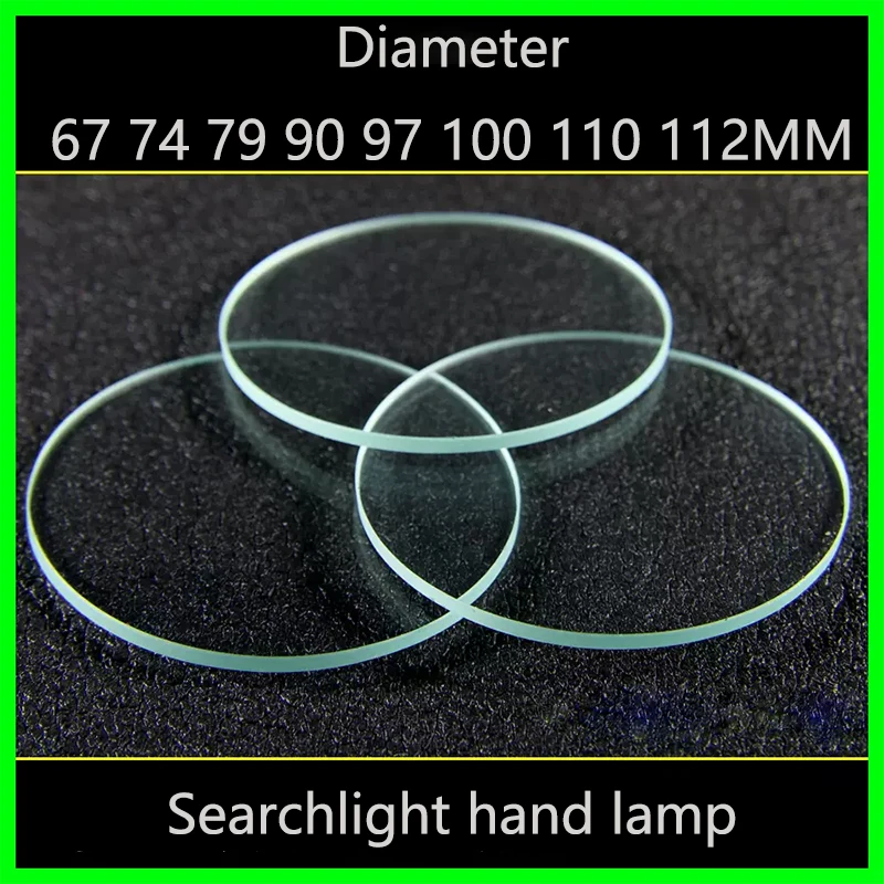 Diameter 67 74 79 90 97 100 110 112MM strong flashlight headlight Glass lens Flat mirror searchlight Hand lamp