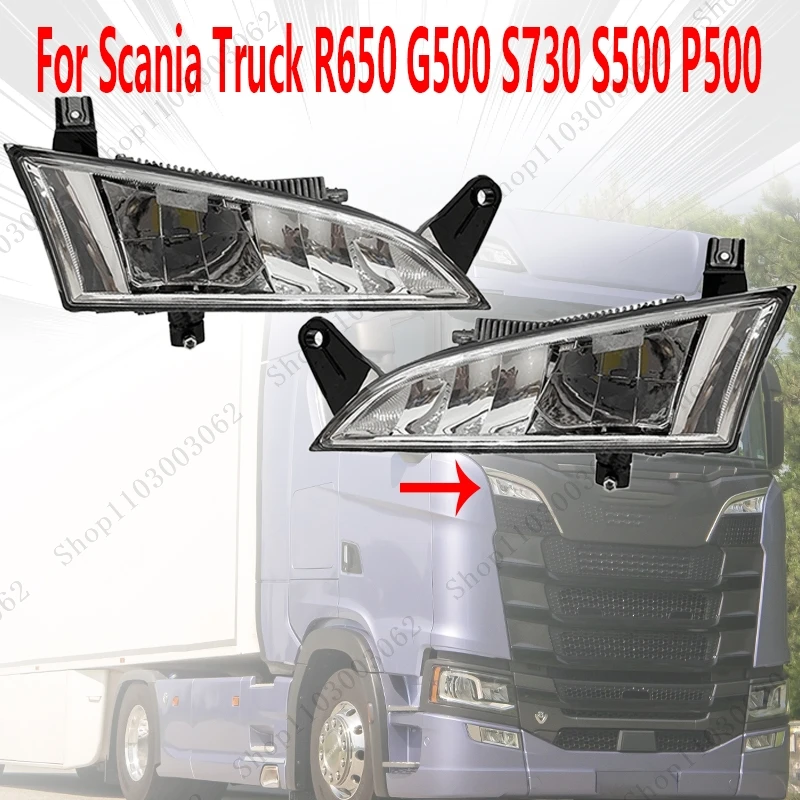 

FFog Light 2552712 2552711 For Scania Truck R650 G500 S730 S500 P500 Car Exterior Front Spotlight Mask Spotlight Corner Light