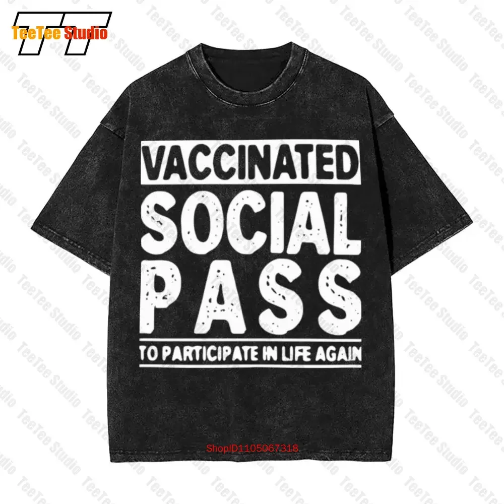 Happy Vaccinated Social Pass To Participate In Life Again Vintage Oversized T-Shirt N1QZ