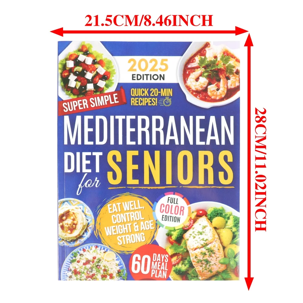 Holiday Gift, Mediterranean Diet Recipe Book, Healthy Cookbook for Seniors, 2025 Full Color Edition, 20-Minute Quick Meals, 60-D