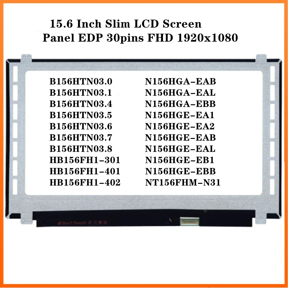 B156HTN03.0 B156HTN03.1 B156HTN03.4 B156HTN03.5 B156HTN03.6 15.6 inch LCD Screen Panel Slim FHD 1920x1080 EDP 30pin 45% NTSC