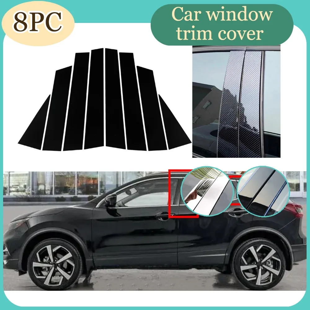 

8PCS Glossy Black Pillar Posts Silver Carbon Fit For Nissan Qashqai J11 2016-2022 Door Window Molding Cover Trims Stickers