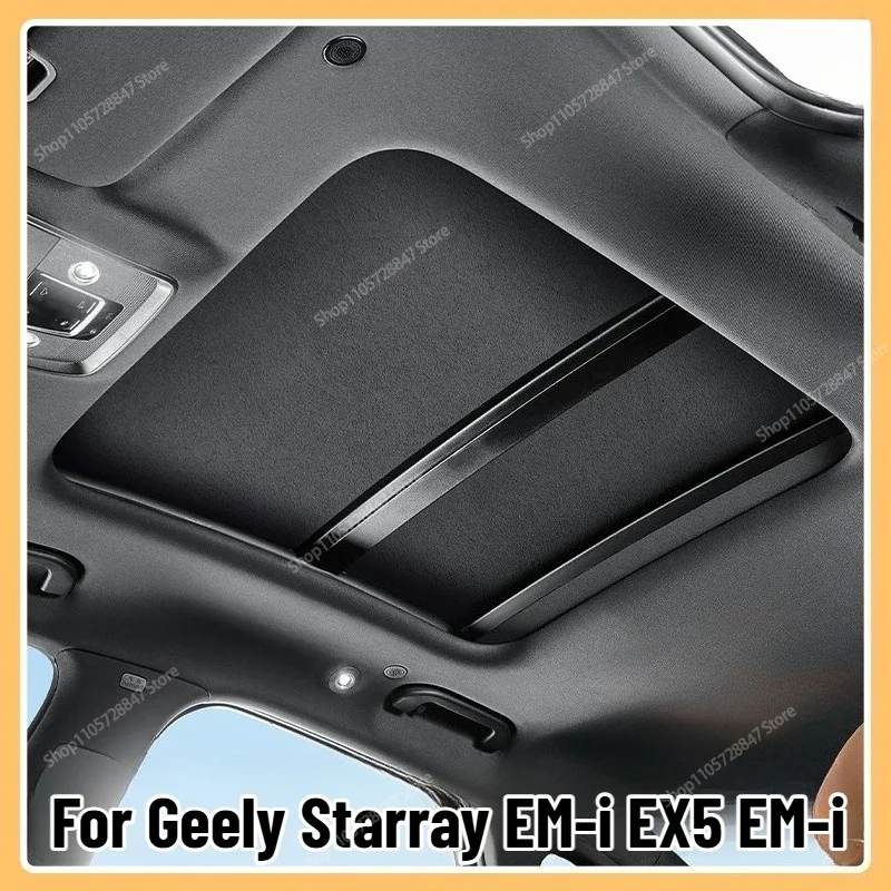 For Geely Starray EM‑i EX5 EM‑i Skylight Sunshade Ice Crystal Sun Block Heat Insulation Anti‑UV Roof Sun Shade Auto Accessories