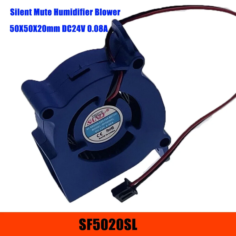 

New for Sanly SF5020SL 24V 0.08A 5cm Humidifier Mute Silent Cooling Fan Turbine Blower Fan 50X50X20mm 3600RPM