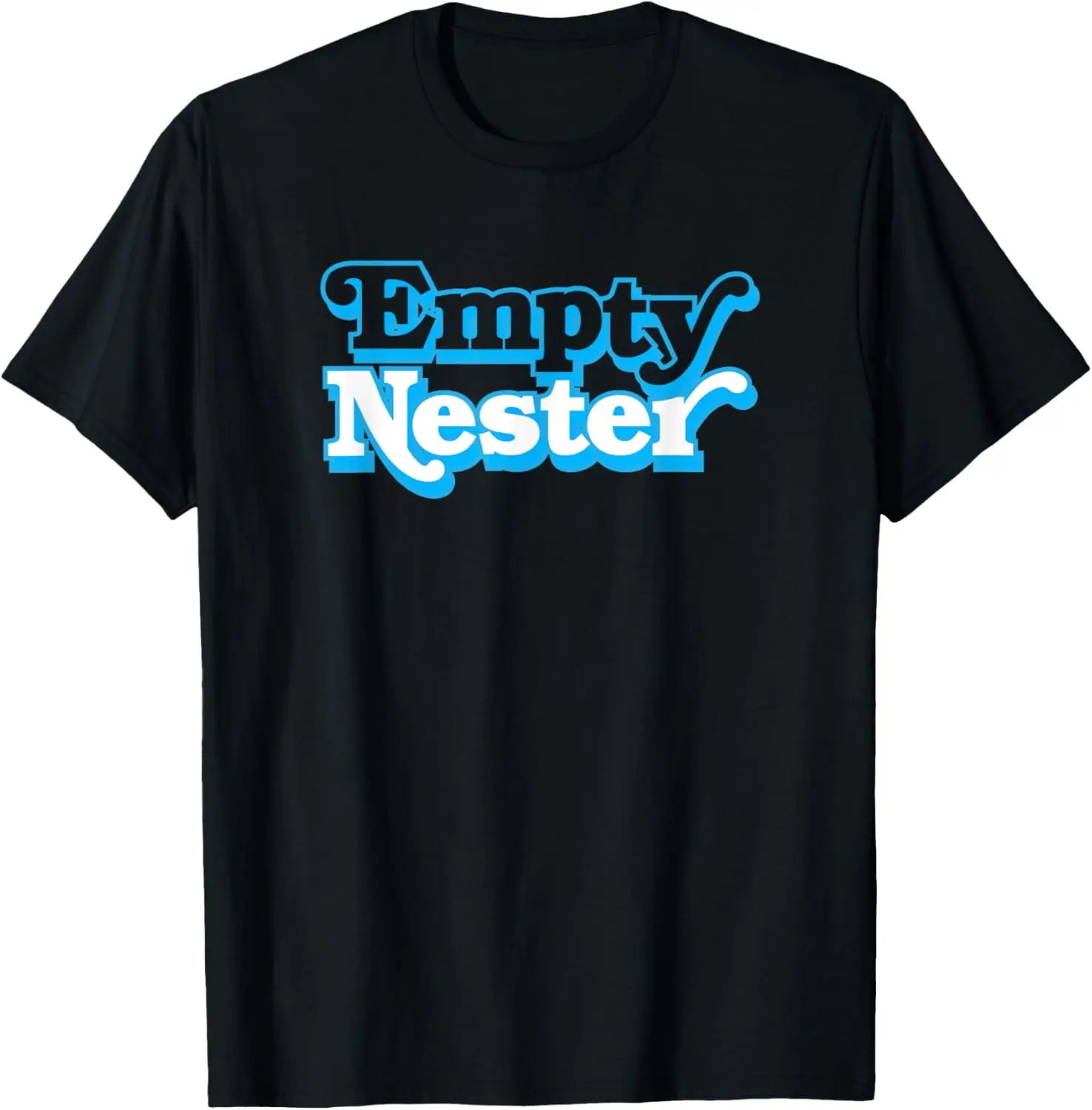 EMPTY NESTER - mom dad kids moved out funny retro parenting T-Shirt