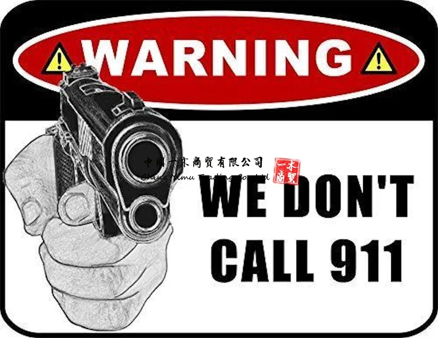 

Предупреждение We Don't Call 911 (Ver.W) Ламинированный знак