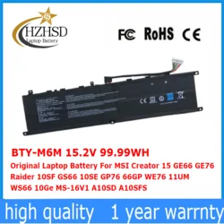 BTY-M6M 15.2V 99.99WH Original Laptop Battery For MSI Creator 15 GE66 GE76 Raider 10SF GS66 10SE GP76 66GP WE76 11UM WS66 10Ge M