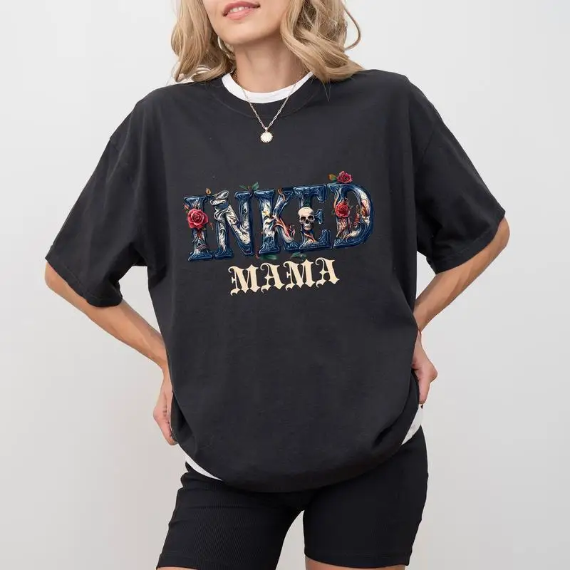 

Gothic Inked Mama Comfort Colors Shirt, Tattooed Mama Clothing, Tatted Moms Club T-shirt, Gift For Tattooed Mom, Mother's Day
