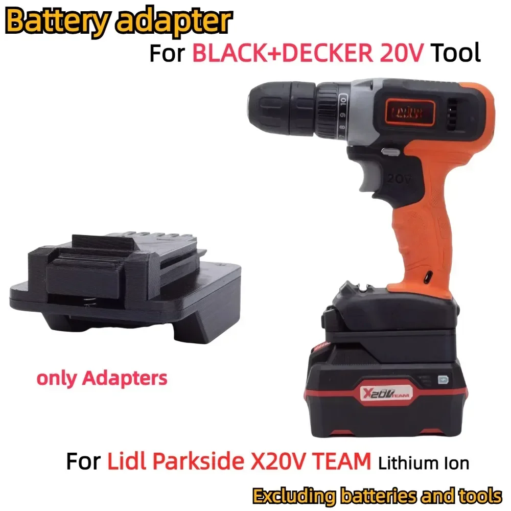 

1 X Battery Adapter/Converter for Lidl Parkside X20V TEAM Li-ion Battery TO BLACK+DECKER 20V Cordless Power Tools (Only Adapter)