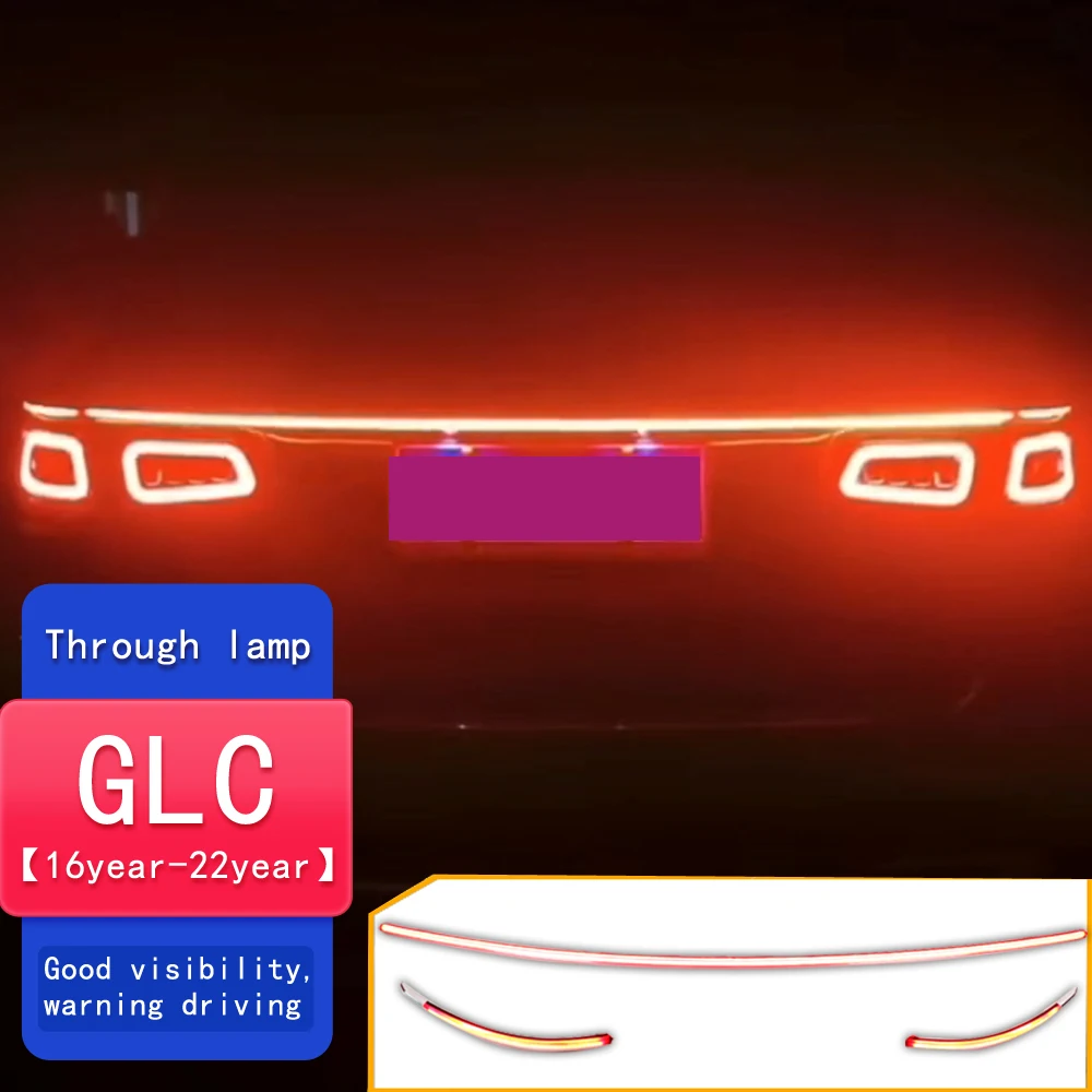 Led Through trunk rear lamp For benz GLC class X253 W253 2016 2017 2018-2022 Led tail light width light LED cross Light streamer