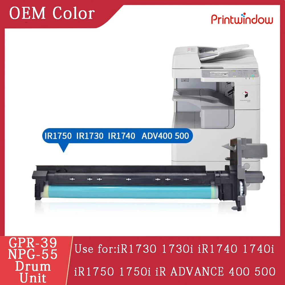 GPR-39 NPG-55 C-EXV37 Drum Unit For Canon iR1730 1730i 1730iF iR1740 1740i 1740iF iR1750 1750i iR ADVANCE 400 500 100K Pages