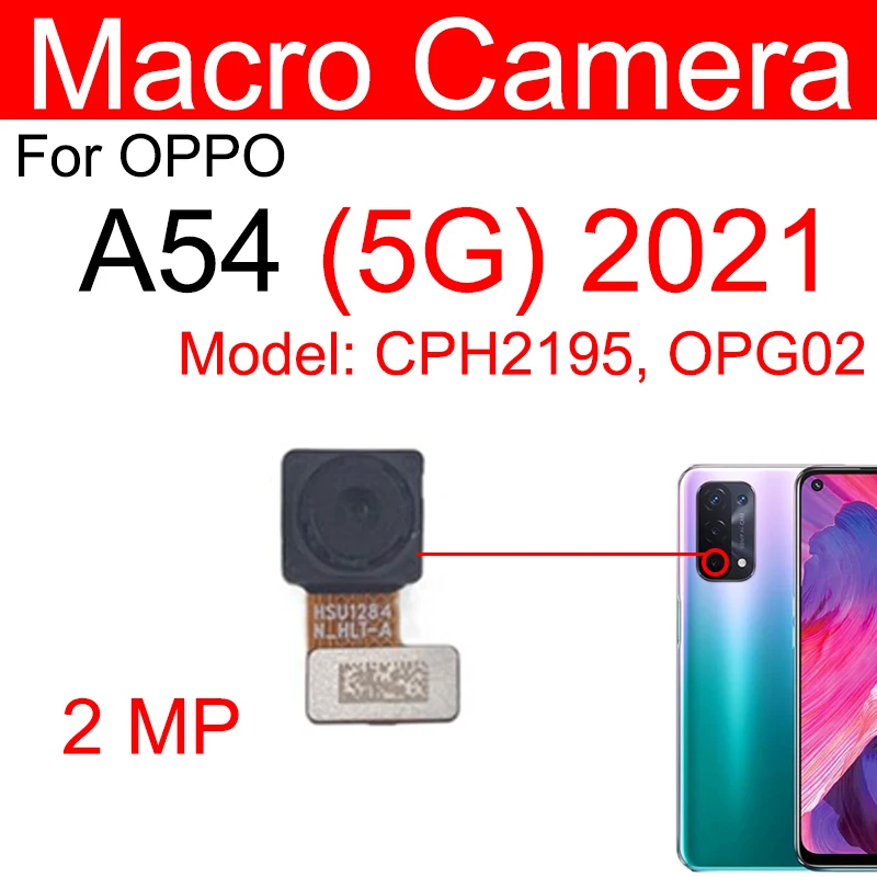 For OPPO A54 5G Rear Front Camera Primary Back Main Front Selfie Facing Camera Flex Cable Replacement Parts