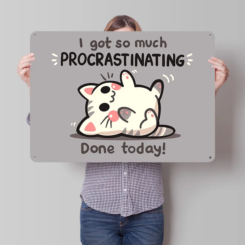 Procrastinating Cat Poster Retro 3D Printed Metal Signs Customized Wall Hanging Gift for Vintage Decor Room Decorating Interior