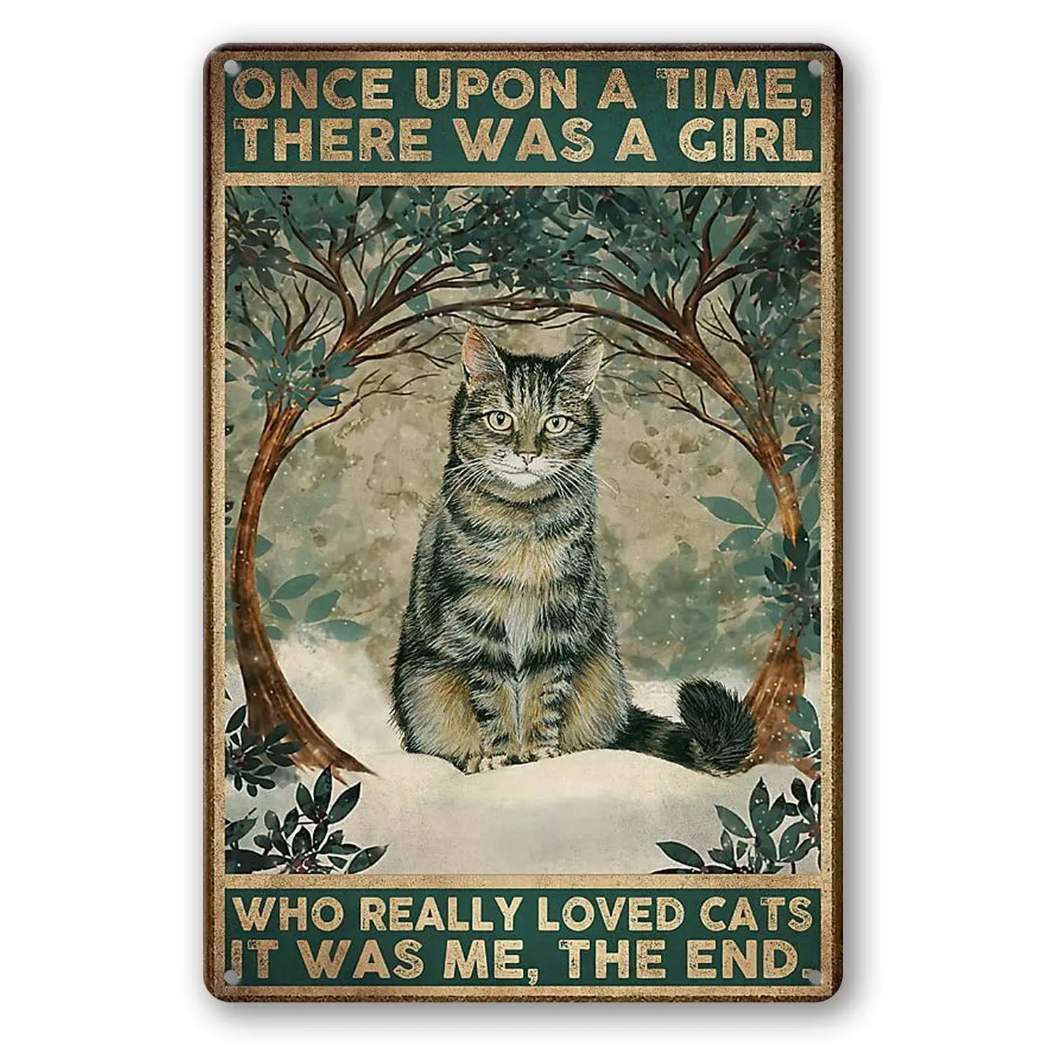 WEIMEILD Once Upon A Time, There was A Girl Who Really Loved Cats Vintage Retro Metal Tin Sign Pub Bar Man Cave Club Decoration 