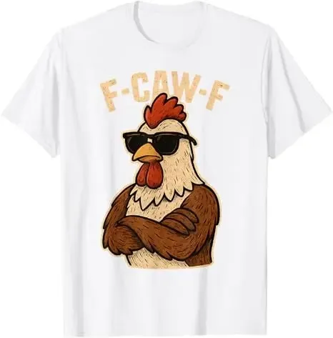 F Caw F Rooster Men Women T-Shirt Oversized Y2k Funny Bird Fcawf Chicken Whisperer Fawk Off T-Shirt F-Caw-F Rooster F-Awk -F Tee view 4