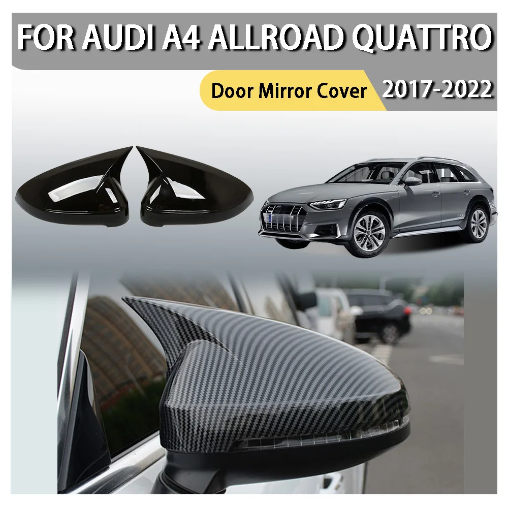 

Bull-Horn Door Mirror Cover For Audi A4 Allroad Quattro 2017 2018 2019 2020 2021 2022 Car Decoration Car Upgrade Paste style