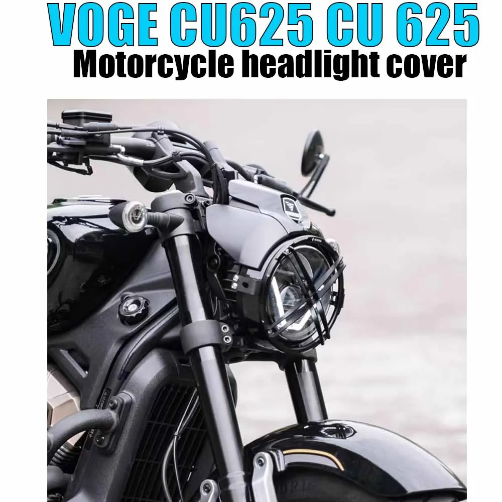 For VOGE CU625 CU 625 Retrofitting headlight mesh cover accessories, aluminum alloy headlight grille, headlight protective cover