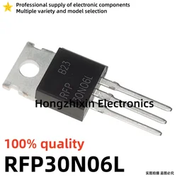 10PCS NEW 100% quality RFP30N06LE RFP30N06L 30N06LE 30N06 RFP70N06 70N06 RFP50N06 50N06 TO-220 MOSFET