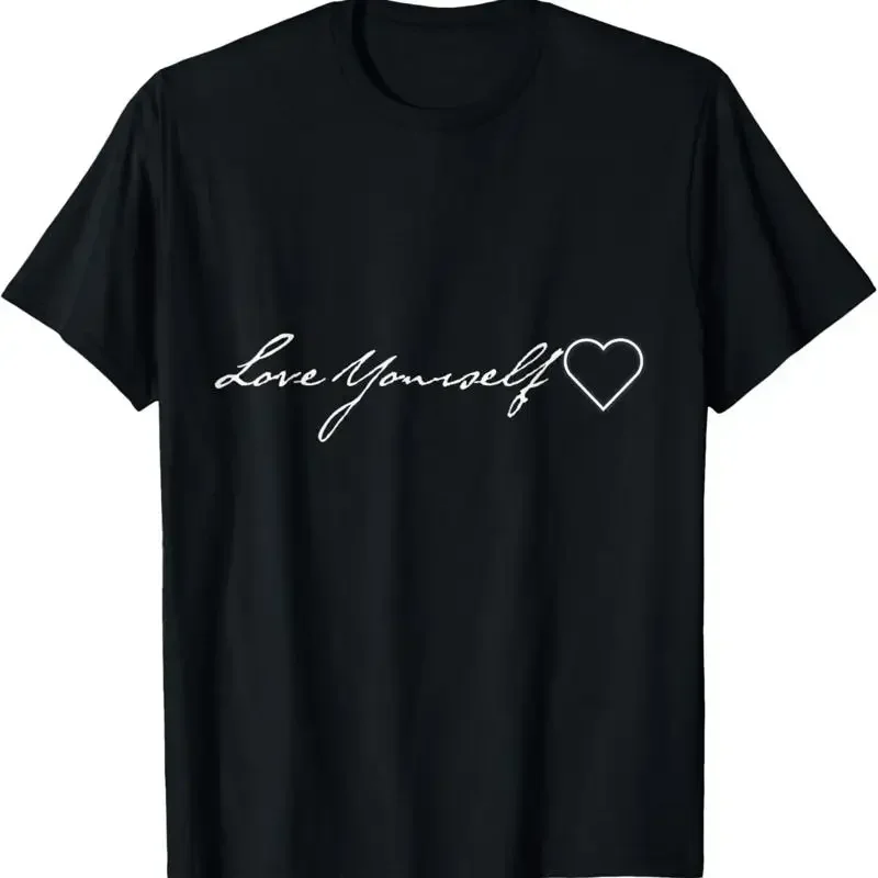 Love Yourself Truly T Shirt