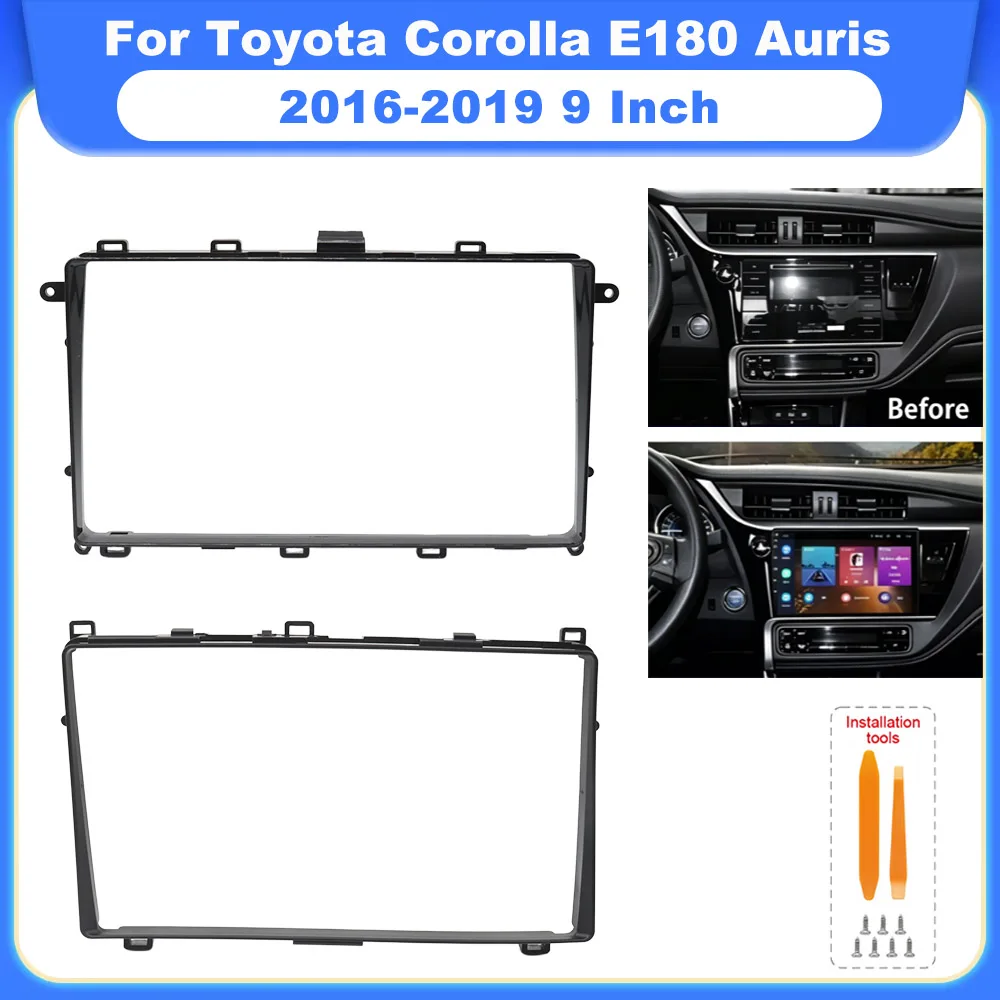 9 Inch Car Dash Fascia Frame Adapter For Toyota Corolla E180 Auris 2016-2019 Android Radio Fitting Panel Kit