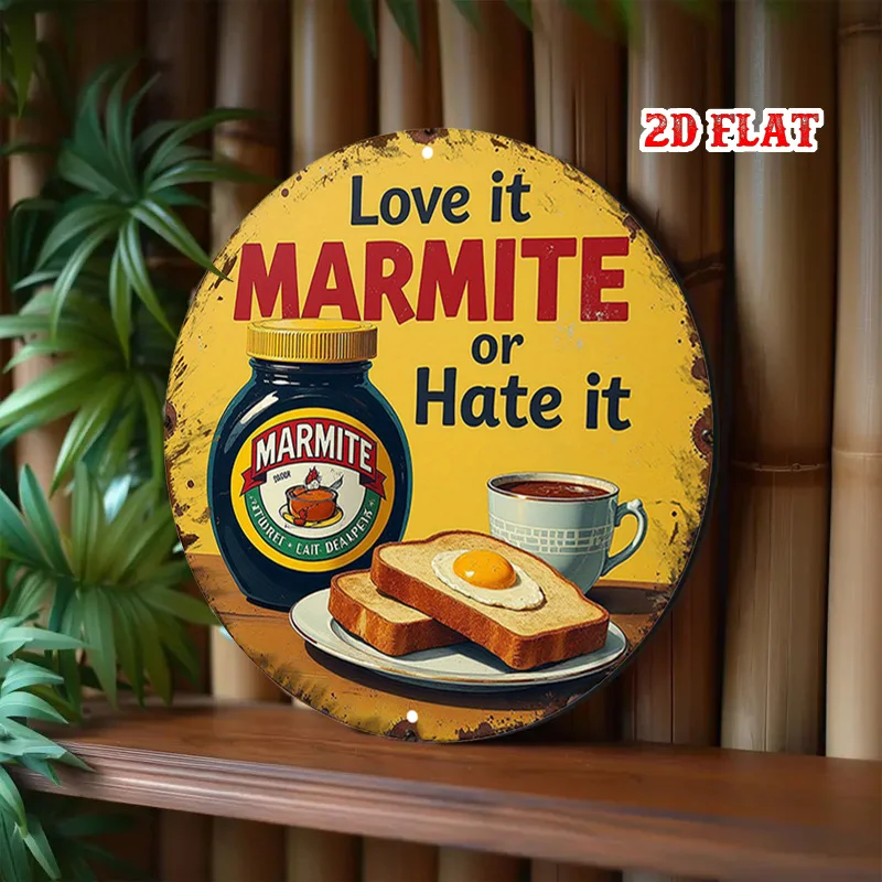 لافتة مسطحة ثنائية الأبعاد، قطعة واحدة من علامة المارميت المستديرة المصنوعة من الألومنيوم - "أحبها أو أكرهها" لوحة فنية جدارية للطعام البريطاني، 7.87 × 7.87 بوصة، ديكو إفطار ريفي #5