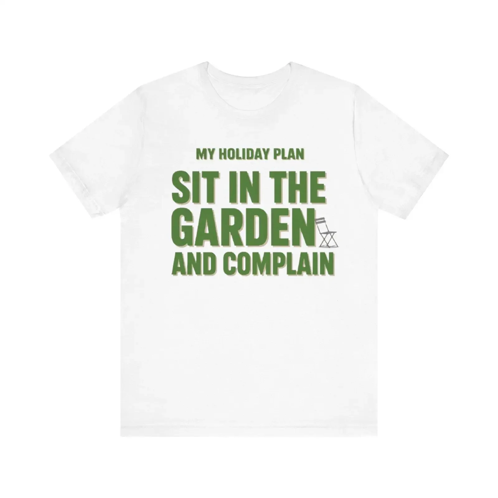 My Holiday Plan Sit in The Garden and Complain Funny T Shirt British Summer Lover Casual  vintage Washed Stretched graphic