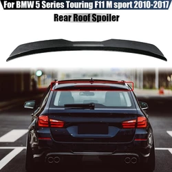 BMW 5 시리즈 F11 535i M 스포츠 투어링 2010-2017 블랙 카본 룩 리어 루프 스포일러 윙 바디 키트 튜닝