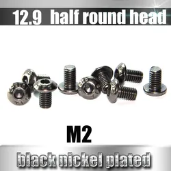 YFS M2 Hex Socket half round Head  Screws Grade 12.9 Black Nickel Plated Antirust Screws 10Pcs