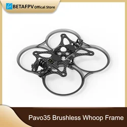 BETAFPV Pavo35 Brushless Whoop Frame