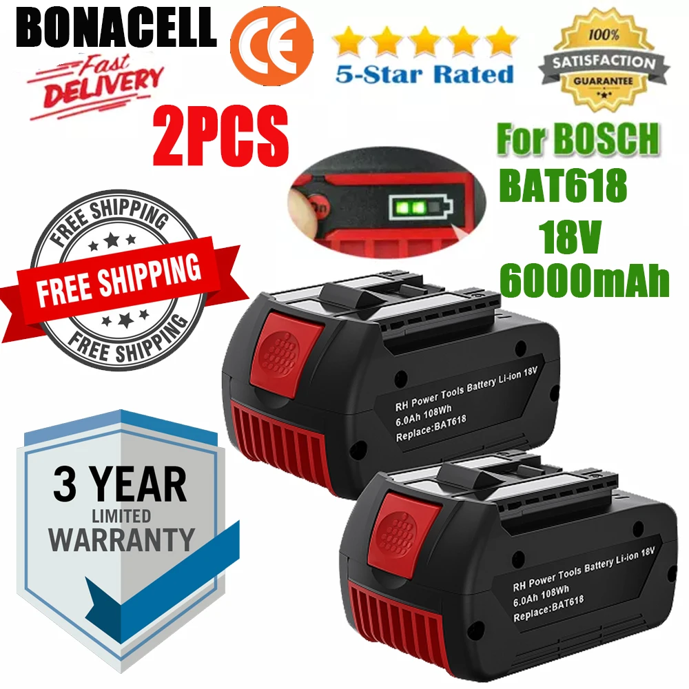 

For Bosch 2Pcs 6000mAh Li-ion 18v Battery Electric Drill BAT609 BAT609G BAT618 BAT618G BAT614 Rechargeable Tool Power Battery