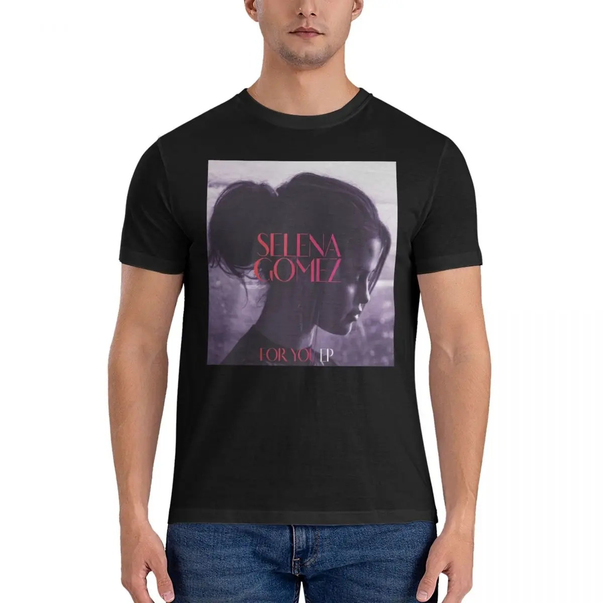 For You Men T Shirts S-Selena Gomez Awesome Tee Shirt Short Sleeve Round Collar T-Shirts Cotton Birthday Gift Clothes