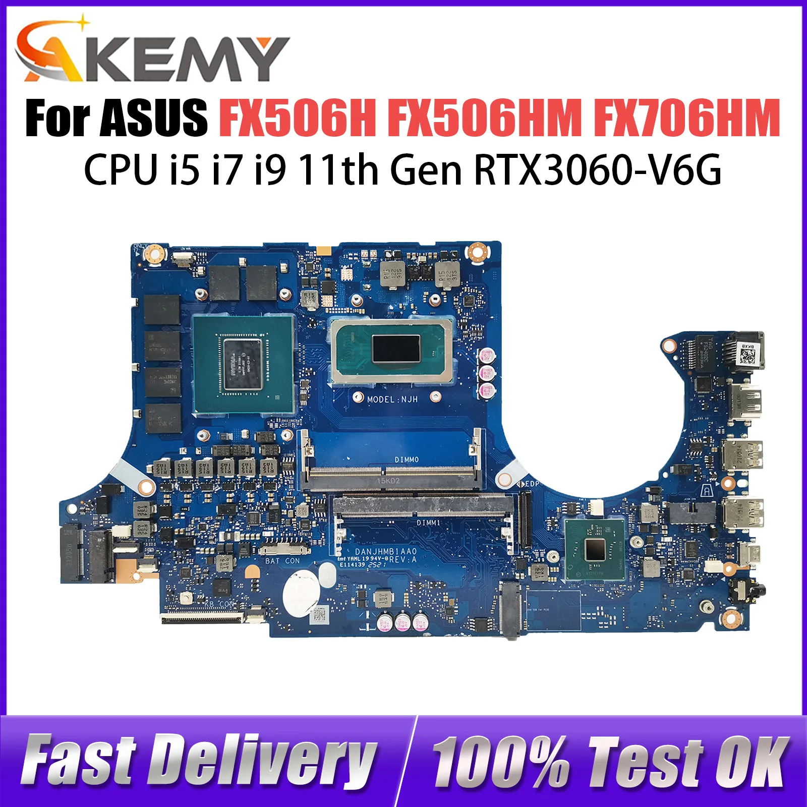 

For ASUS TUF Gaming F15 F17 FX506HM FX706HM TUF506HM TUF706HM DA0NJHMBAH0 Laptop Motherboard I5、 I7、I9 RTX3060/V6G