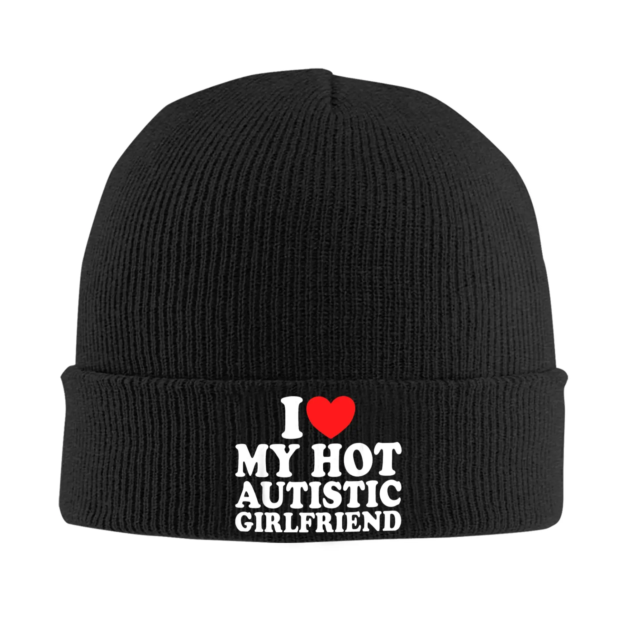 Heart I Love My Hot Autistic Girlfriend Knitted Hat Women Men Beanies Autumn Winter Hip Hop Hats Acrylic Funny Warm Melon Cap